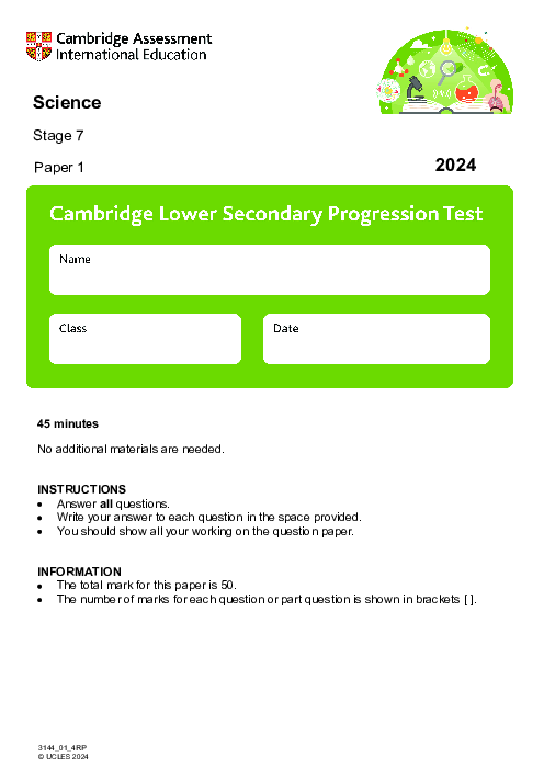 Cambridge Progression Test Stage 7 Science 2024 Paper 1