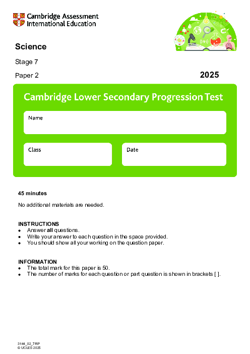 Cambridge Progression Test Stage 7 Science 2025 Paper 2