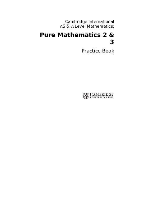   Pure Mathematics 2 and 3 , 9709 Practice Book AS and A Level | Free PDF