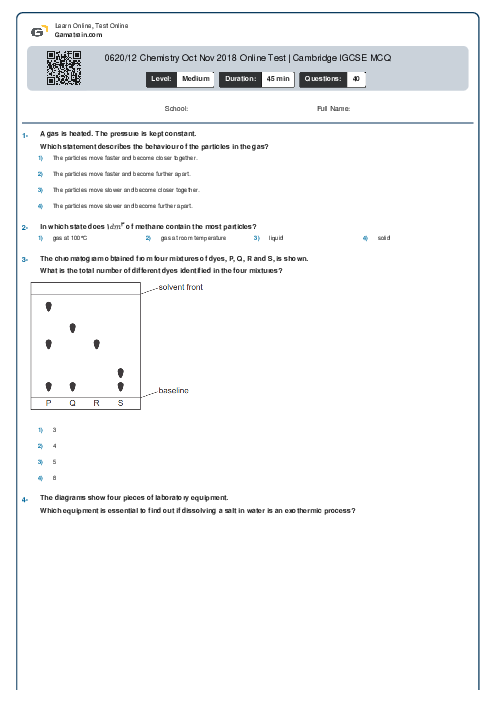 0620/12 Chemistry Oct Nov 2018 Online Test | Cambridge IGCSE MCQ
