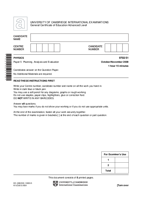 Paper 5, Variant 1, Oct Nov 2009 | Cambridge AS - A Level Physics (9702) Past Papers