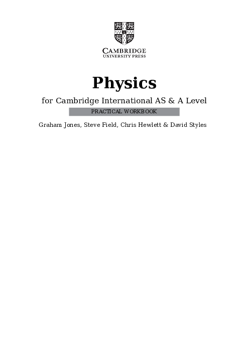 Cambridge International AS  and A Level Physics Practical Workbook