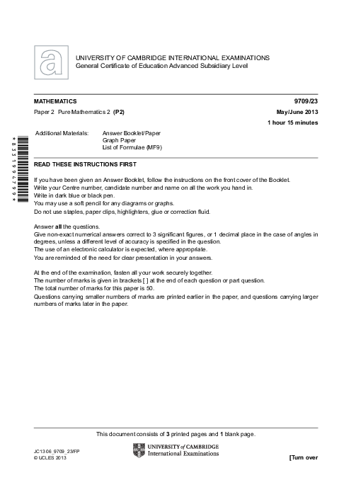Mathematics 9709/23 May June 2013 | Cambridge AS & A Level Past Papers With Mark Scheme