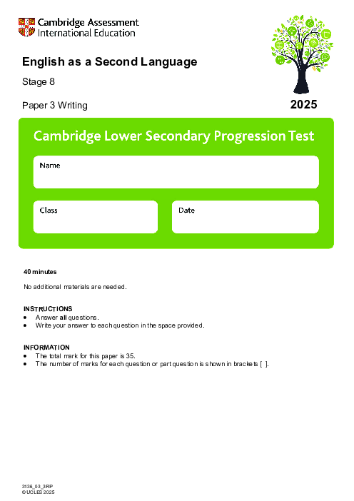 Progression Test Stage 8 English as a Second Language 2025 Paper 3