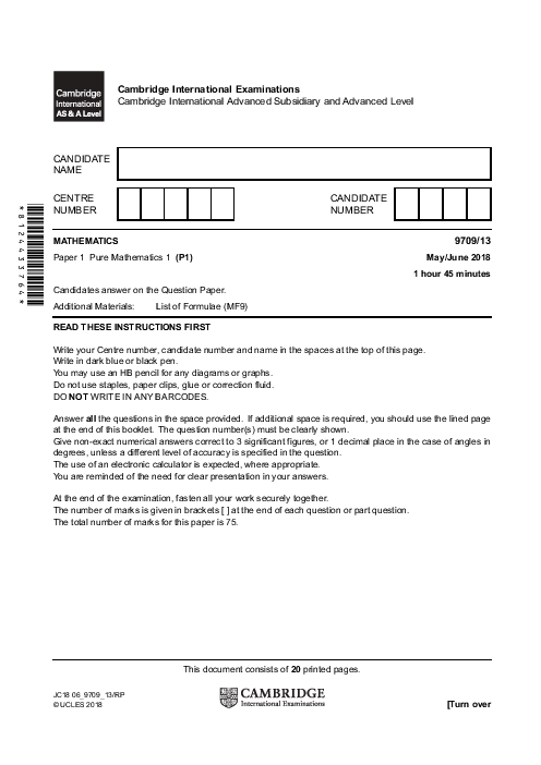 Mathematics 9709/13 May June 2018 | Cambridge AS & A Level Past Papers With Mark Scheme