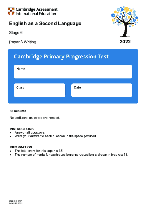 Cambridge Progression Test Stage 6 English as a Second Language 2022 paper 3