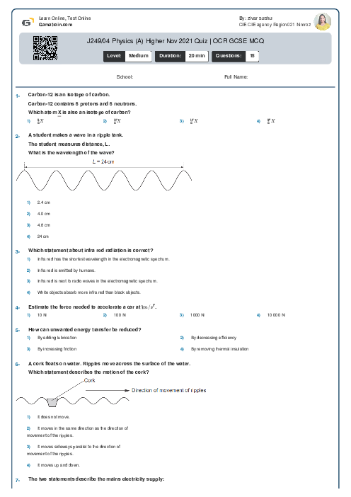  J249/04 Physics (A) Higher Nov 2021 Quiz | OCR GCSE MCQ