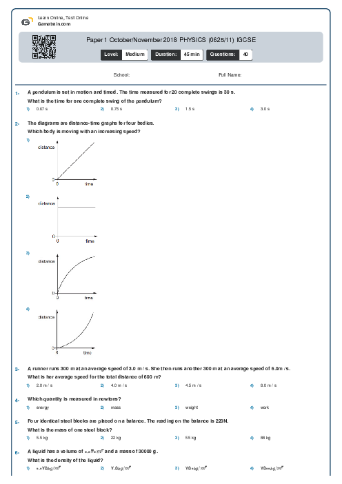 Paper 1 October/November 2018 PHYSICS (0625/11) IGCSE