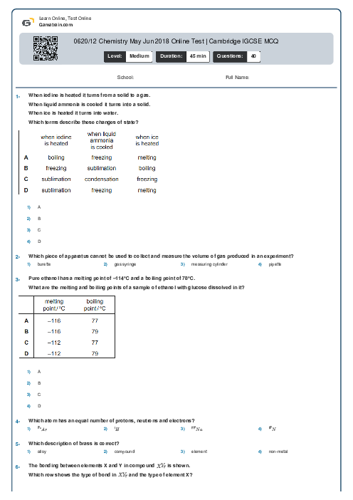 0620/12 Chemistry May Jun 2018 Online Test | Cambridge IGCSE MCQ
