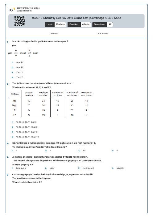 0620/12 Chemistry Oct Nov 2010 Online Test | Cambridge IGCSE MCQ