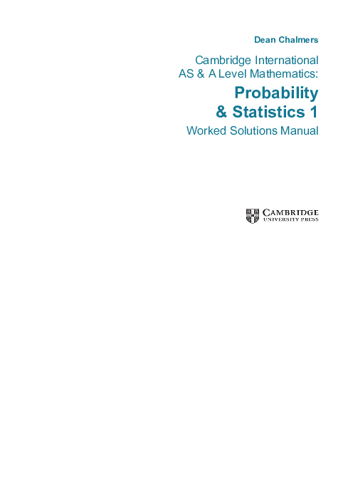 Cambridge International AS and A Level Mathematics Probability and Statistics 1 Worked Solutions Manual