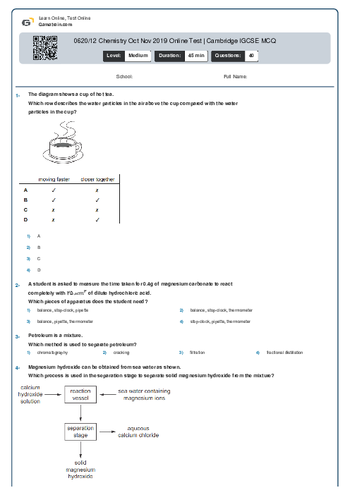 0620/12 Chemistry Oct Nov 2019 Online Test | Cambridge IGCSE MCQ