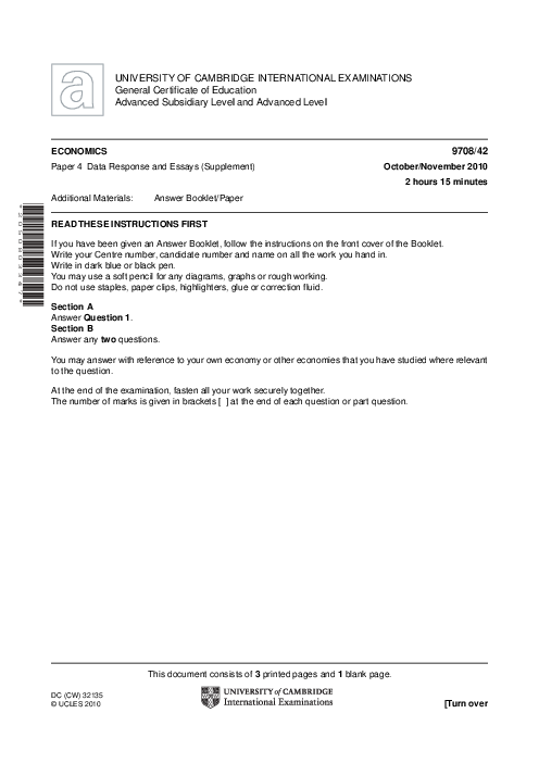 Paper 4, Variant 1, Oct Nov 2010 | Cambridge AS - A Level Economics (9708) Past Papers