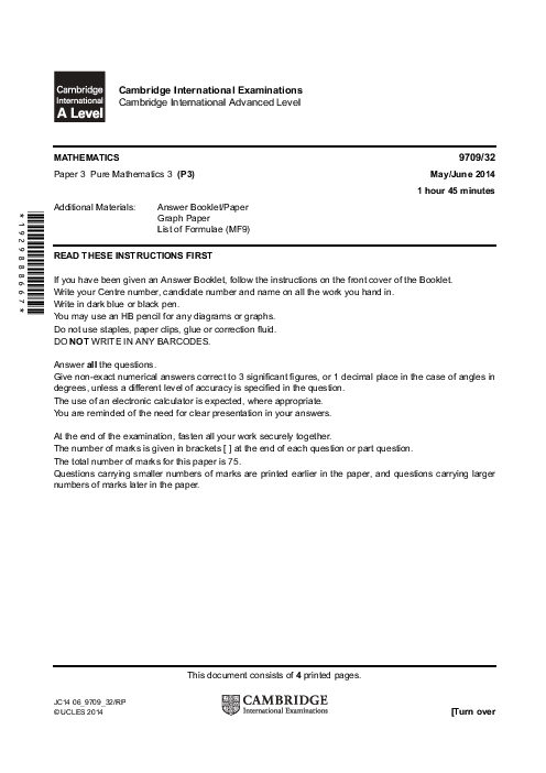 Mathematics 9709/32 May June 2014 | Cambridge AS & A Level Past Papers With Mark Scheme