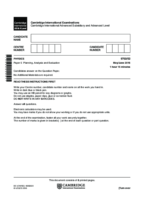 Paper 5, Variant 1, May June 2016 | Cambridge AS - A Level Physics (9702) Past Papers