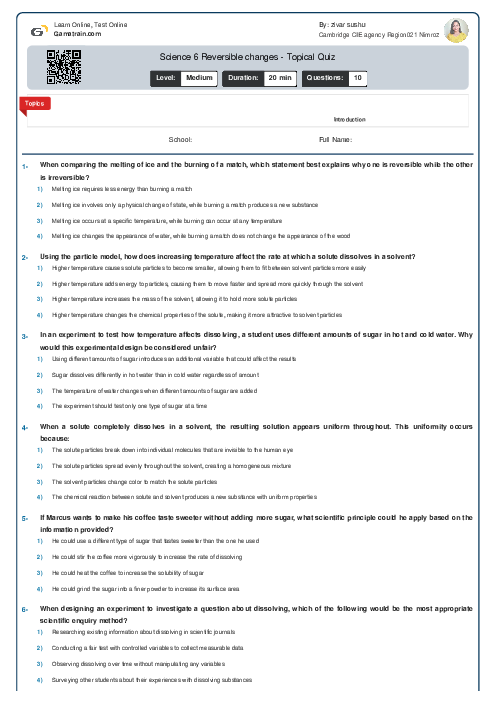 Science 6 Reversible changes - Topical Quiz