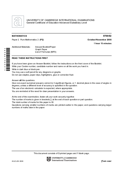 Mathematics 9709/02 Oct Nov 2008 | Cambridge AS & A Level Past Papers With Mark Scheme