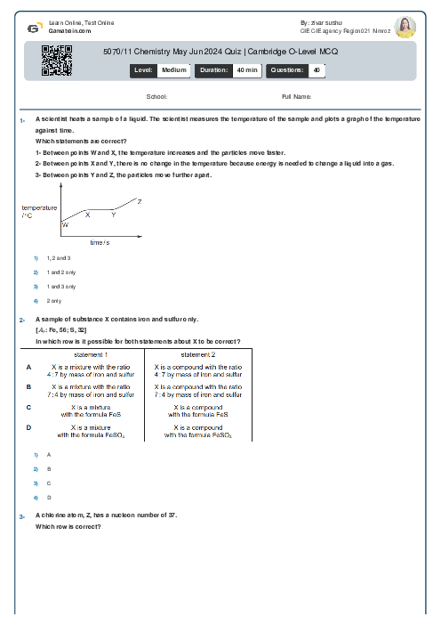 5070/11 Chemistry May Jun 2024 Quiz | Cambridge O-Level MCQ