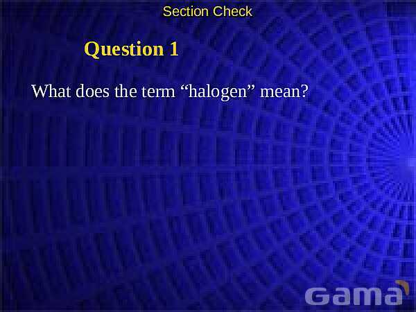 Group 17 Halogens: Properties and Chemical Behavior- پیش نمایش