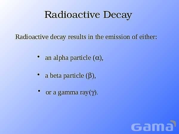 Radioactivity Alpha, Beta, and Gamma Decay | Free Chemistry PowerPoint- پیش نمایش