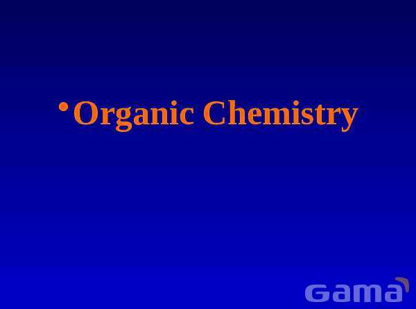 Organic Chemistry | Free Chemistry PowerPoint- پیش نمایش