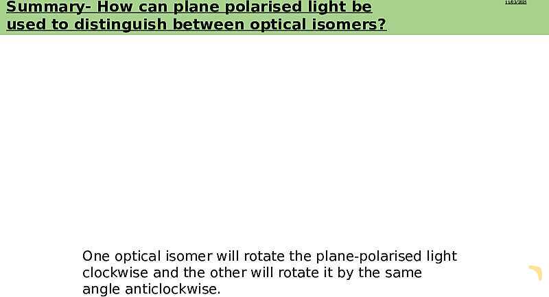 Optical Isomers | Free Chemistry PowerPoint- پیش نمایش