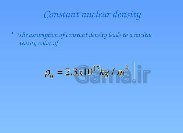 A Level Physics PowerPoint Presentation | Nuclear Size and Density- پیش نمایش