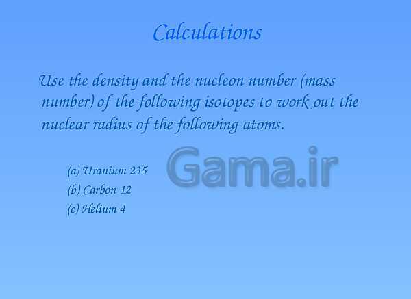 A Level Physics PowerPoint Presentation | Nuclear Size and Density- پیش نمایش