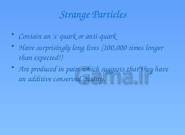 A Level Physics PowerPoint Presentation | Strange Particles- پیش نمایش