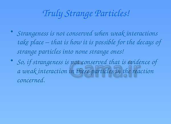 A Level Physics PowerPoint Presentation | Strange Particles- پیش نمایش