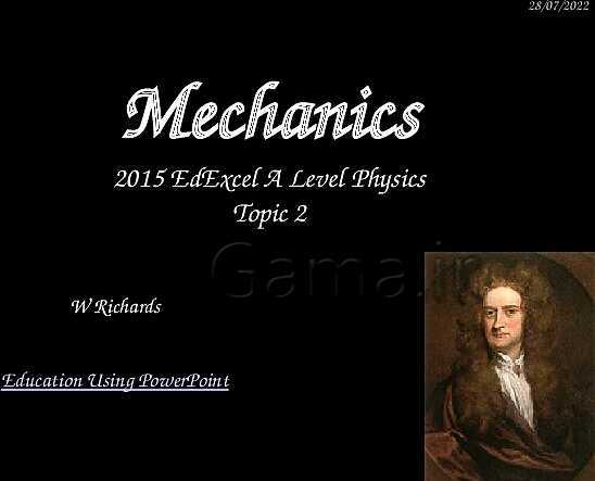 A Level Physics PowerPoint Presentation | mechanics- پیش نمایش