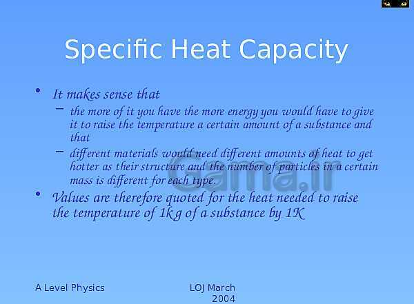 A Level Physics PowerPoint Presentation | Specific Heat Capacity and Latent Heat- پیش نمایش