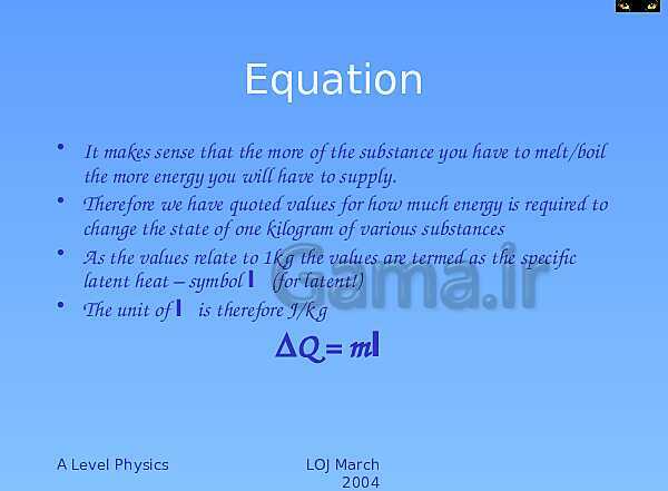 A Level Physics PowerPoint Presentation | Specific Heat Capacity and Latent Heat- پیش نمایش