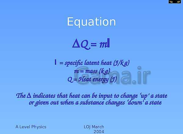 A Level Physics PowerPoint Presentation | Specific Heat Capacity and Latent Heat- پیش نمایش