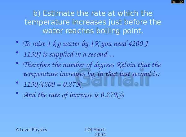 A Level Physics PowerPoint Presentation | Specific Heat Capacity and Latent Heat- پیش نمایش