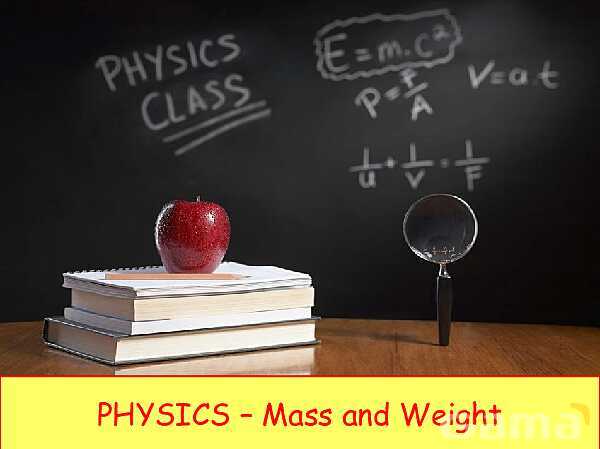 Mass vs. Weight: Key Physics Concepts Explained with Real-World Examples- پیش نمایش