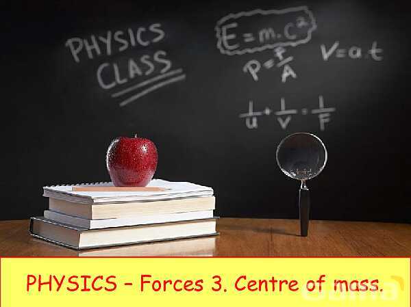 Forces and Centre of Mass: Understanding Stability and Vector Analysis in Physics- پیش نمایش