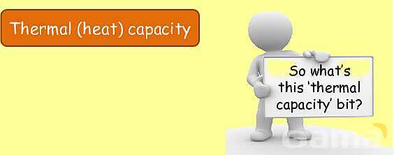 Thermal Properties & Temperature: Heat Capacity, Latent Heat & Energy Transfer- پیش نمایش