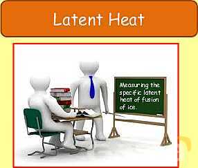 Thermal Properties & Temperature: Heat Capacity, Latent Heat & Energy Transfer- پیش نمایش